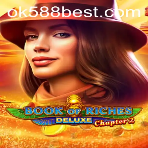 Explorando o Universo de BookofRichesDeluxeChapter2 em OK588.com