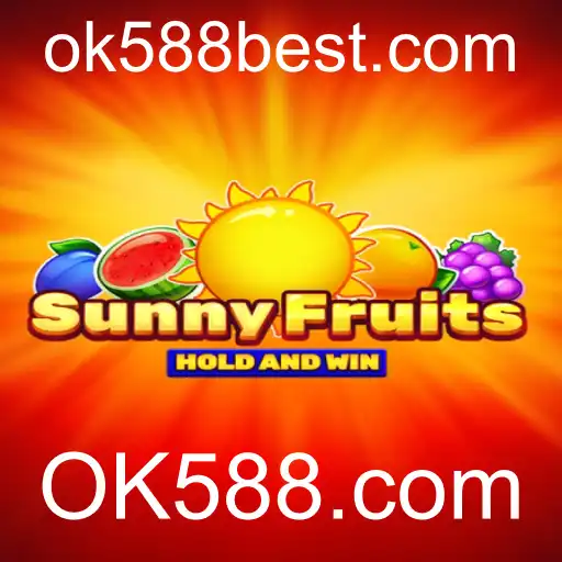 Descubra o Envolvente Mundo do Jogo SunnyFruits em OK588.com
